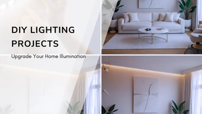 DIY Lighting Projects: Easy and Affordable Ways to Upgrade Your Home Illumination