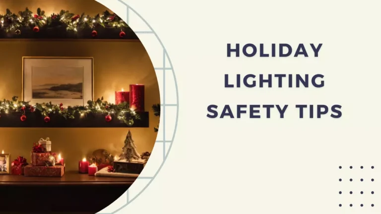 Holiday Lighting Safety Tips: How to Decorate Without the Worry